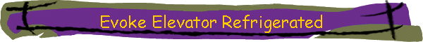 Evoke Elevator Refrigerated